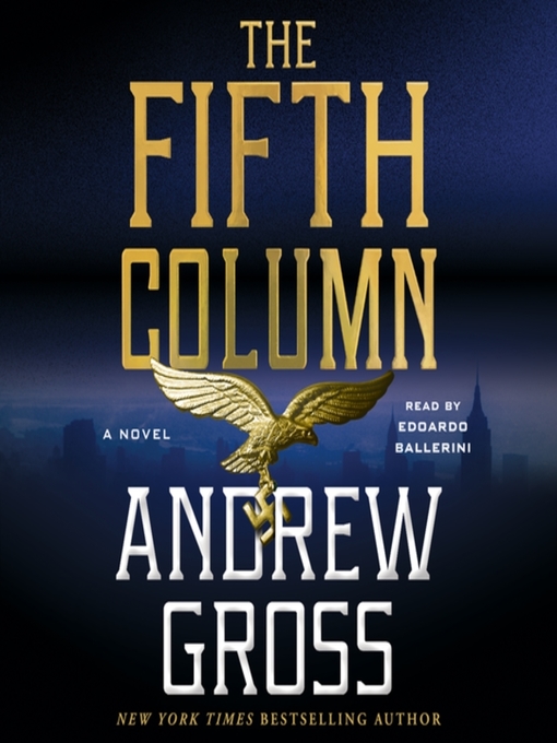 Title details for The Fifth Column by Andrew Gross - Wait list